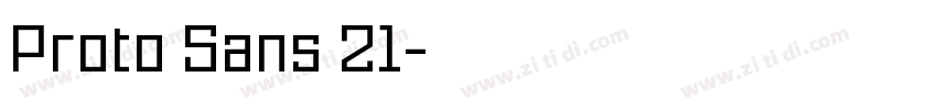 Proto Sans 21字体转换